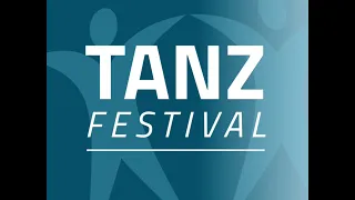 TANZFESTIVAL 2021