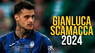 Gianluca Scamacca 2024 - HIGHLIGHTS ULTRA HD
