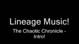 Lineage2 Music The Chaotic Chronicle Intro