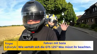 Fahren mit Sozia - wie verhält sich die Vespa GTS 125? Was müsst ihr beachten.