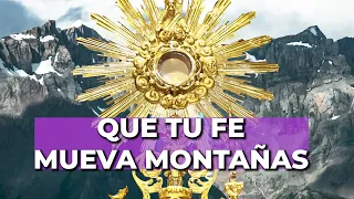 ORACIÓN a DIOS para Resolver Nuestros Problemas - 15 Minutos en el Santísimo