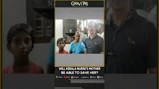 Nimisha Priya: Will Kerala nurse's mother be able to save her? | Gravitas Shorts | WION