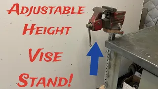 Making an Adjustable Height ￼Vise Stand!