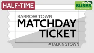 Half Time show | Ipswich Town V Barrow | LIVE Fans Show | FA Cup | Ipswich Buses Match Day Half Time
