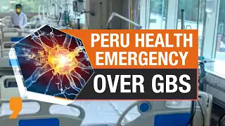 Peru declares health emergency| What is Guillain-Barre syndrome| News9