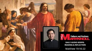 Matthew 19:16-22, Daily Gospel Reading and Reflection | Maryknoll Fathers and Brothers