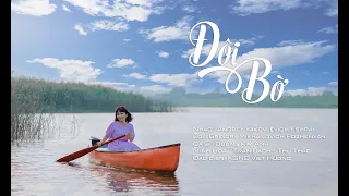 ĐÔI BỜ ( ДВА БЕРЕГА ) - DƯƠNG KIM ANH - [ĐD NSND VIỆT HƯƠNG]