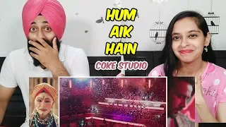 Indian Reaction on Hum Aik Hain | Coca-Cola Pakistan | Coke Studio