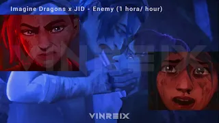 Enemy - Imagine Dragons x JID  - 1 HORA / HOUR