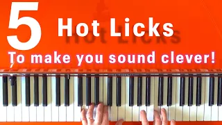 Tutorial: 5 hot licks to make you sound clever!
