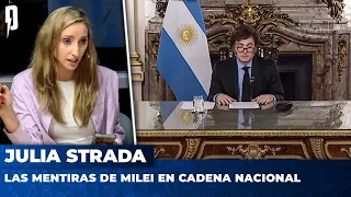 LAS MENTIRAS DE MILEI EN CADENA NACIONAL | Julia Strada en Argentina Política