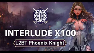 L2BT.com x100 - Olympiad Phoenix Knight INTERLUDE Uncensored [TeKoo]