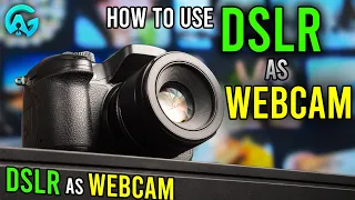 How to use DSLR/Mirrorless Camera as Webcam for Your PC | Easiest Method | Works with All Models