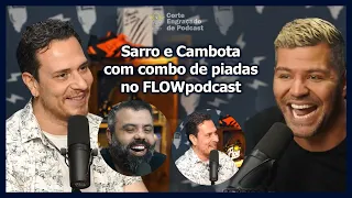 Victor Sarro e Fabiano Cambota com MUITA piada no FLOW