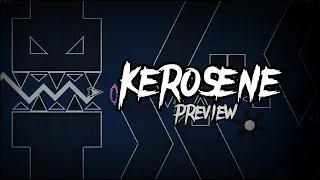 KEROSENE | Preview (Geometry Dash)