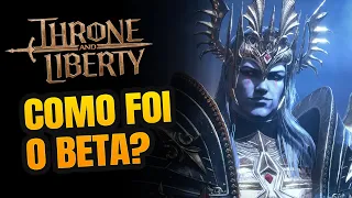 THRONE AND LIBERTY - COMO FOI O BETA?