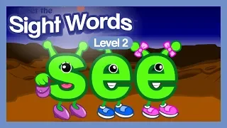 Meet the Sight Words Level 2 - "see"