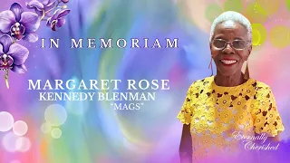 In  Memoriam  -  Margaret Rose Kennedy Blenman