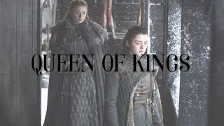 Arya & Sansa Stark - Queen of Kings