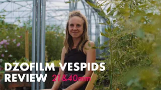 21 & 40mm DZOFILM Vespid Primes | Review