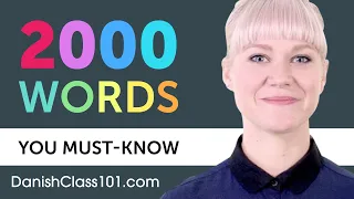 2000 Words Every Danish Beginner Must Know