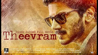 Theevram | Action Blockbuster Movie | Hindi Dubbed Full Movie