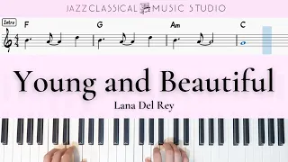 Young and Beautiful - Lana Del Rey | Piano Tutorial (EASY) | WITH Music Sheet | JCMS