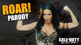 Black Ops 3 - Katy Perry "Roar" PARODY