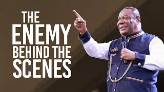 The Enemy Behind The Scenes | Archbishop Duncan-Williams