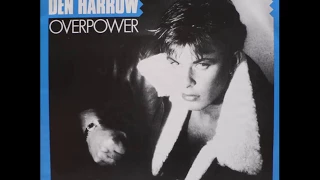 Den Harrow -  Overpower (1985)