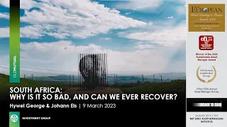 South Africa: Why is it so bad and can we recover?