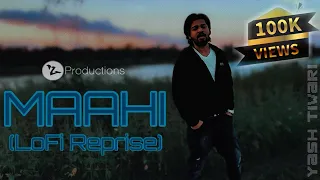 Maahi (LoFi Reprise) | Yash Tiwari | Sharib-Toshi | Raaz 2 | Emraan Hashmi | Kangana | YtProductions