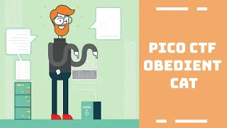 PICO CTF OBEDIENT CAT