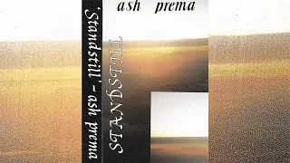 Ash Prema - Standstill [1988]