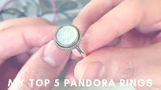 MY TOP 5 PANDORA RINGS