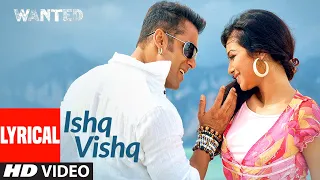 Lyrical: Ishq Vishq | Wanted | Salman Khan,Ayesha Takia | Kamaal Khan, Sunidhi Chauhan | Sajid-Wajid