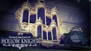 Soul Sanctum - Hollow Knight on Church Organ