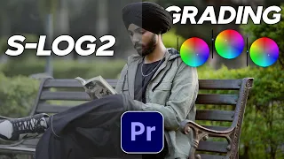 Color Grade S-LOG2 Footage WITHOUT LUTS (ADOBE PREMIERE PRO CC )