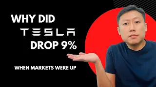 Why Tesla drop 9% when markets were up