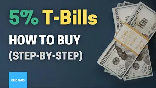 How to Buy Treasury Bills | Step-By-Step Tutorial to Earn Over 5% APY!