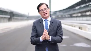 100 Days Until 106th Running of Indianapolis 500 pres. by Gainbridge Message From Doug Boles