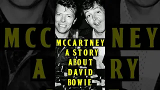 Paul McCartney Has A Story About David Bowie. The Beatles #shortvideo #shorts #shortsfeed #short