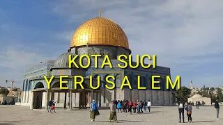 Yerusalem Kota Suci Tiga Agama -  Sejarah takhta TUHAN di Israel