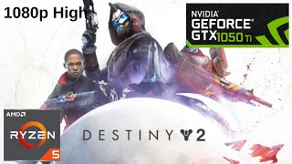 Destiny 2 GTX 1050 Ti High Settings 1080p