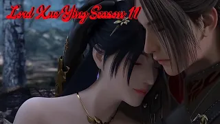 Lord Xue Ying Season 11 Episode 18 Sub Indo