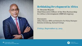 Dr. Ibrahim Mayaki: Rethinking Development in Africa