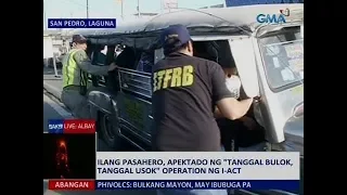 Saksi: Ilang pasahero, apektado ng 'Tanggal Bulok, Tanggal Usok' operation ng I-ACT