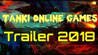 Tanki Online Games Trailer 2018 [HD]