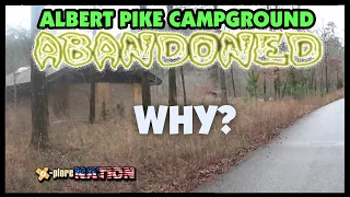 Abandoned Albert Pike Campground: Ouachita National Forest, Arkansas
