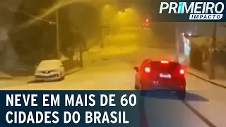 Neve no Brasil: estados do sul registram temperaturas negativas | Primeiro Impacto (29/07/21)